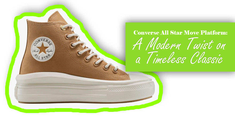 Converse All Star Move Platform: A Modern Twist on a Timeless Classic